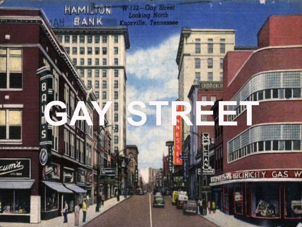 Downtown Gay Street Knoxville History Project